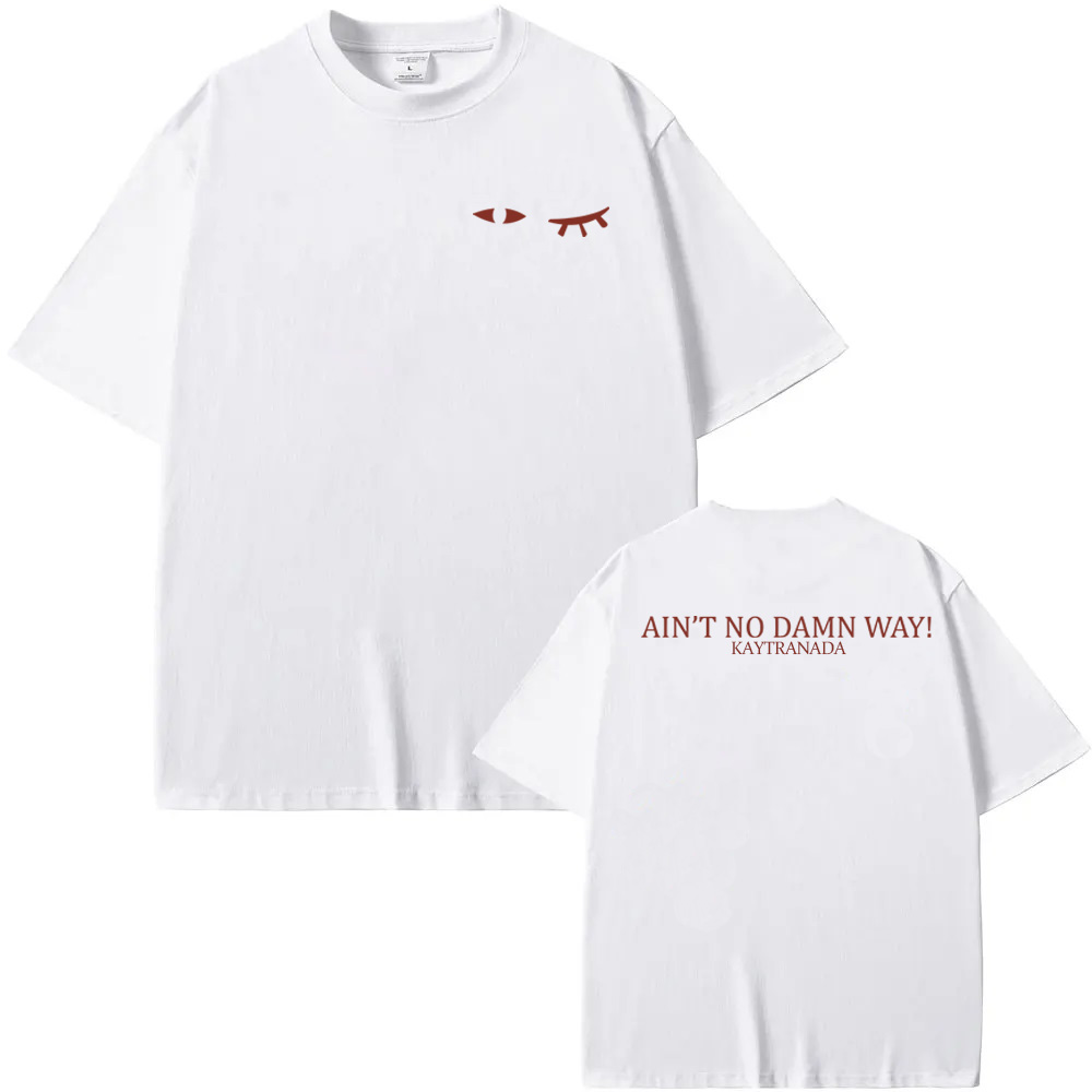 KAYTRANADA - AIN'T NO DAMN WAY – Summer Clothing Women Canada recenzja i cena